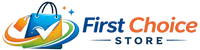 First Choice Store